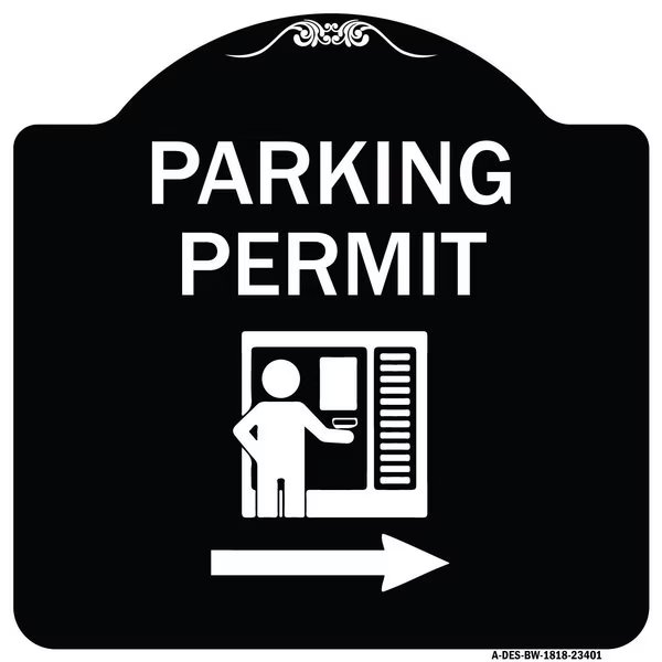 Parking Permit With Right ArrowHeavy-Gauge Aluminum Architectural Sign, 18